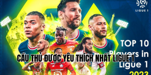 cầu thủ được yêu thích nhất ligue 1