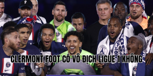 clermont foot có vô địch ligue 1 không