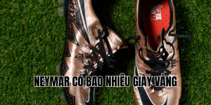 neymar có bao nhiêu giày vàng