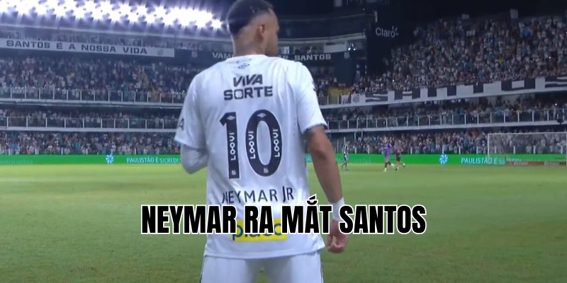 neymar ra mắt santos