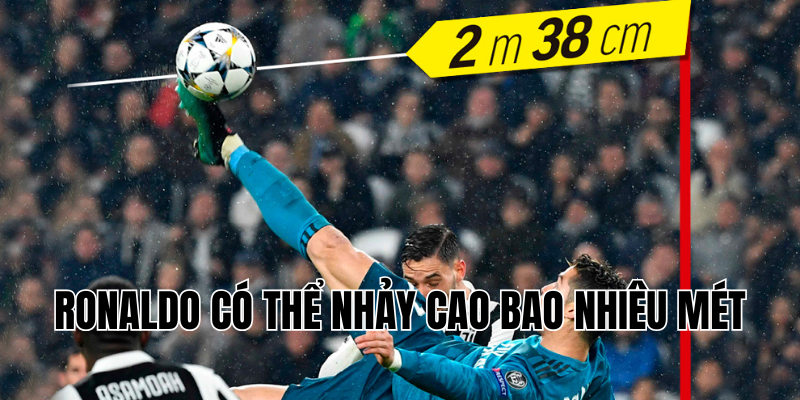 ronaldo có thể nhảy cao bao nhiêu mét