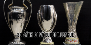 so sánh c1 và europa league